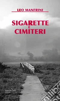 Sigarette e cimiteri
