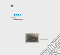 Case e cose di Cavagnago