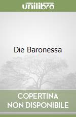 Die Baronessa