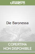 Die Baronessa libro