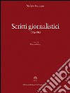 Scritti giornalistici (1824-1855) libro