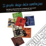 Il graphic design delle copertine jazz. Paul Bacon e Riverside Records, le ristampe dei «race records» libro