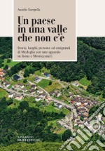 Un paese in una valle che non c'è libro