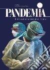 Pandemia Covid-19. Il virus che ha fermato il Ticino libro