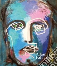Allam Fakhour. Ediz. illustrata libro