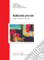 Italianità plurale. Analisi e prospettive elvetiche