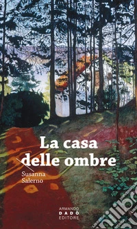 La casa delle ombre libro