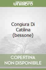 Congiura Di Catilina (bessone) libro