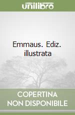 Emmaus. Ediz. illustrata