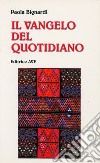 Il Vangelo del quotidiano libro