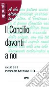 Il Concilio davanti a noi libro