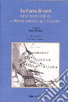 La Carta di tutti. Cattolicesimo italiano e riforme costituzionali (1948-2006) libro