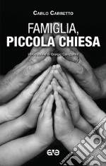 Famiglia piccola chiesa libro