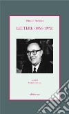 Lettere (1964-1973) libro
