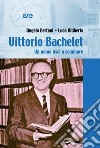 Vittorio Bachelet. Un uomo uscì a seminare libro di Bertani Angelo; Diliberto Luca