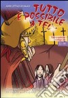 Tutto è possibile a te! Tempo di Quaresima e Pasqua 12-14 anni libro