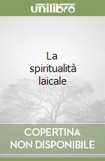 La spiritualità laicale