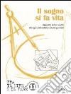 Il sogno si fa vita. Appunti sulla realtà dei giovani-adulti/adulti-giovani libro