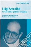 Luigi Serenthà. Per una Chiesa gioiosa e coraggiosa libro di Soncini V. (cur.)