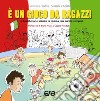 La Costituzione scende in campo. È un gioco da ragazzi libro