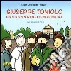 Giuseppe Toniolo. Una vita così normale da essere speciale libro