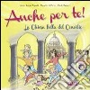 Anche per te. La Chiesa bella del Concilio libro