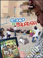 Gioco di squadra. Agenda dell'educatore 2013-2014 libro