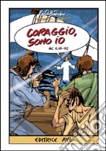 Coraggio, sono io (Mc 6,45-52) libro