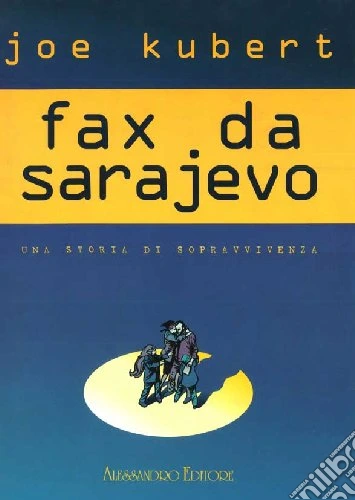 Fax da Sarajevo. Ediz. numerata