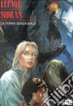 La terra senza male libro