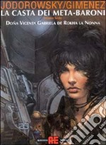 Dona Vicenta Gabriela de Rokha la nonna libro