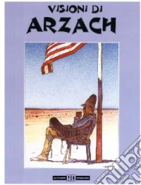 Visioni di Arzach libro