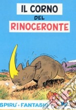 Il corno del rinoceronte