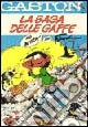 La saga delle gaffe