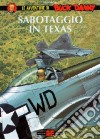 Sabotaggio in Texas libro