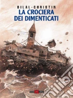 La crociera dei dimenticati libro