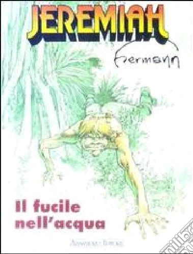 Il Fucile nell'acqua