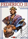 Federico II di Svevia libro di Toppi Sergio Genovesi Roberto