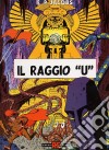 Il raggio «U» libro