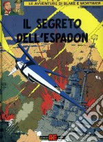 Il segreto dell'Espadon. Vol. 3 libro