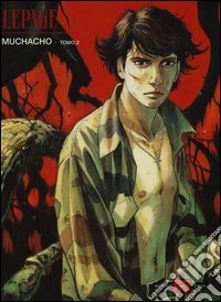 Muchacho. Vol. 2