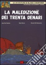 La maledizione dei trenta denari. Vol. 1 libro