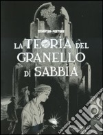 La Teoria del granello di sabbia libro