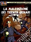 La maledizione dei trenta denari. Vol. 2 libro