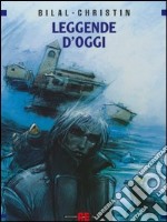 Leggende d'oggi: La crociera dei dimenticati-Il vascello di pietra-La città che non esisteva libro