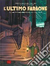 L'ultimo faraone. Un'avventura di Blake e Mortimer libro