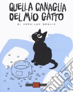 Quella canaglia del mio gatto libro