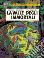 La valle degli immortali. Le avventure di Blake e Mortimer. Vol. 2: Il millesimo braccio del Mekong libro