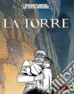 La torre. Le città oscure libro