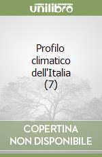 Profilo climatico dell'Italia (7) libro